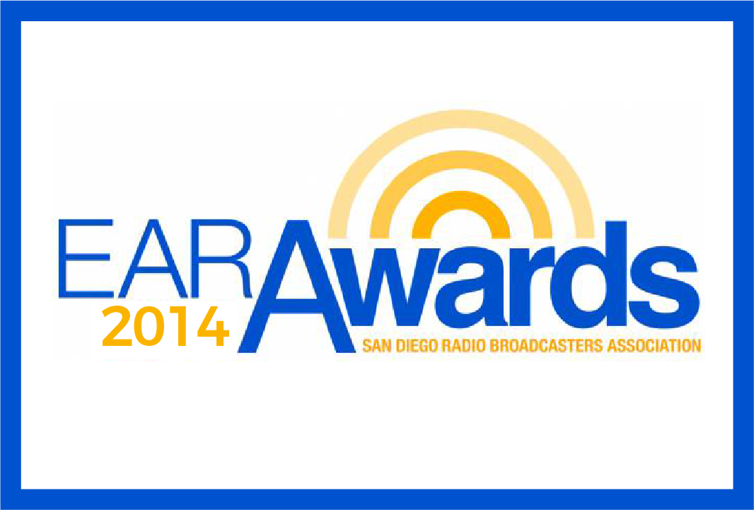 San Diego Radio Broadcasters Association EAR Award 2014